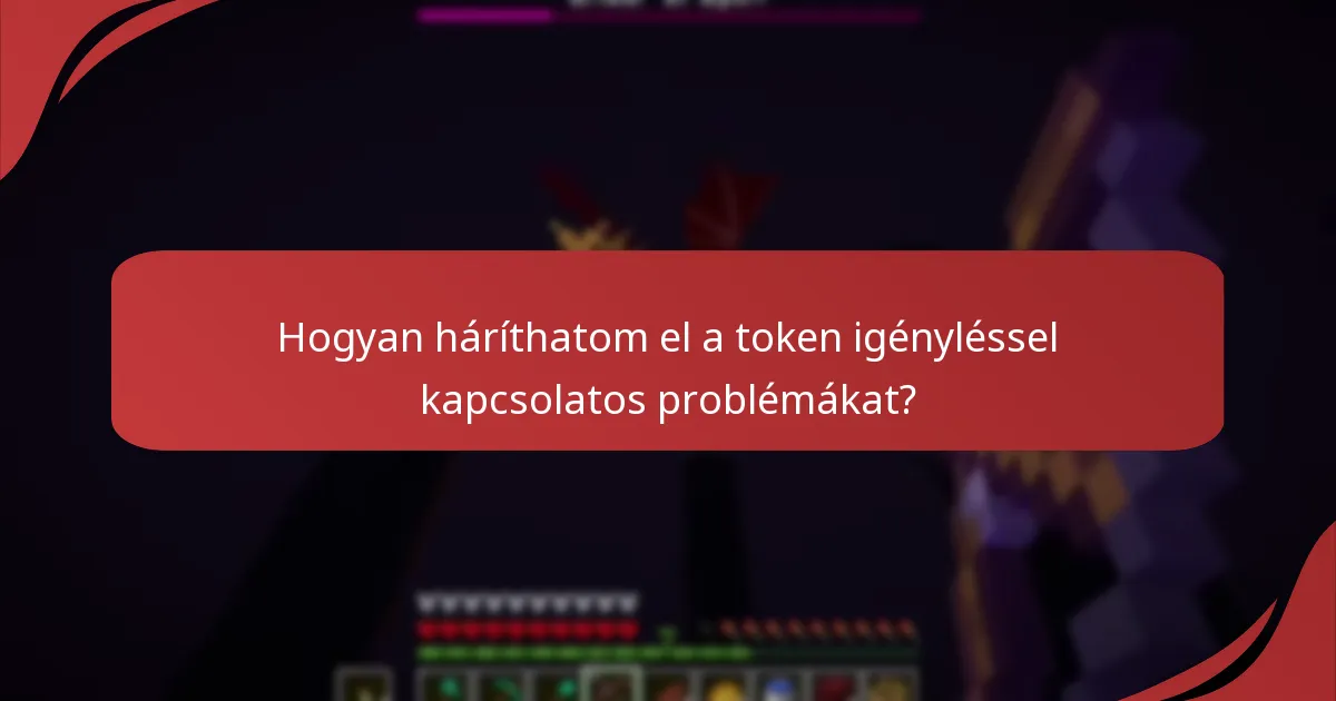 Mik a tipikus hibaüzenetek, amelyekkel a token igénylésekor találkozhatunk?