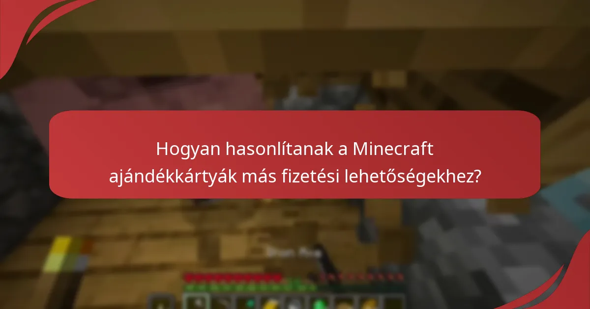 Mi szükséges a Minecraft fiókom összekapcsolásához az ajándékkártya beváltásához?