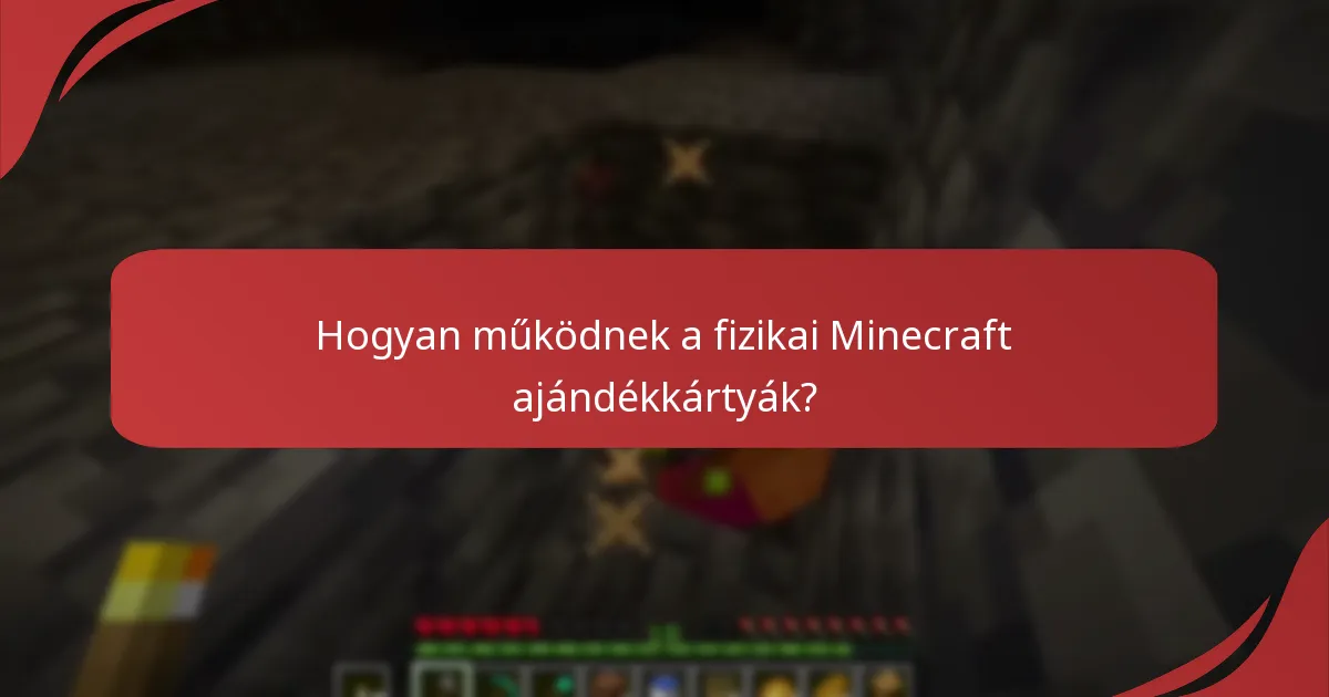 Hogyan működnek a fizikai Minecraft ajándékkártyák?