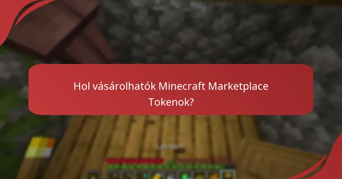Hogyan használják a Marketplace Tokenokat a Bedrock Editionban?