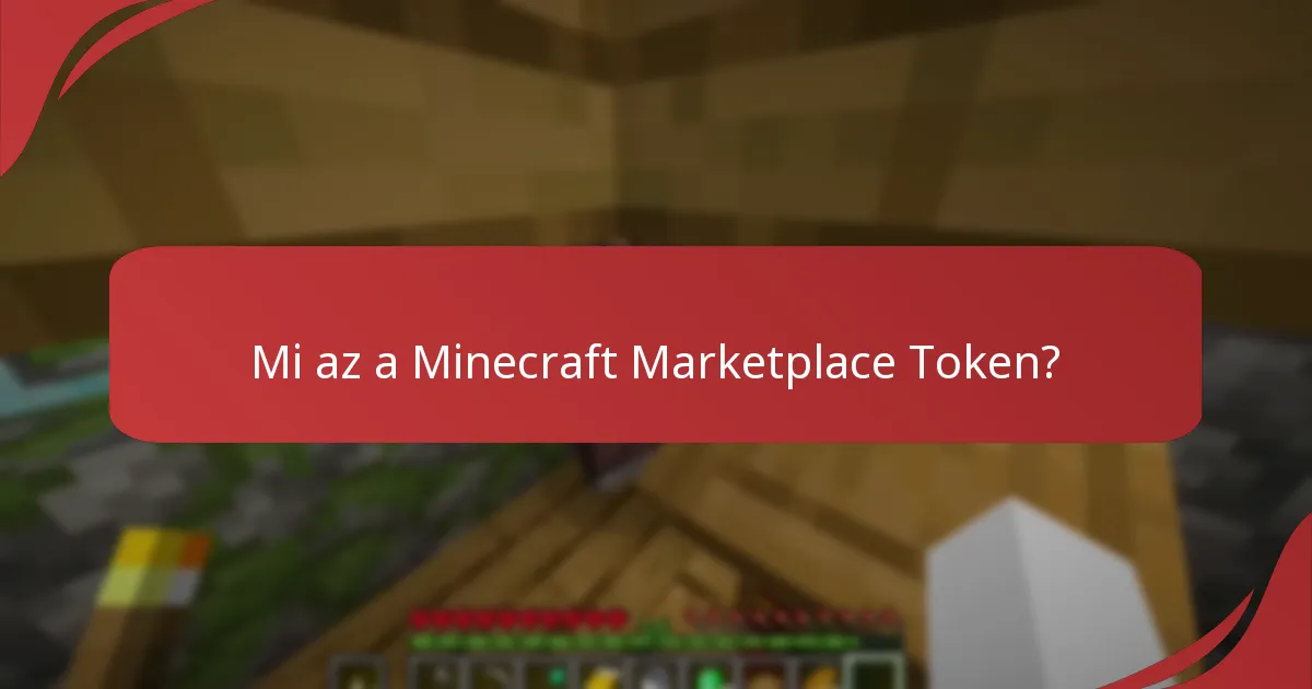 Mik a legjobb gyakorlatok a Minecraft Tokenok megszerzésére?