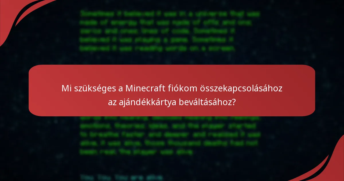 Mik a Minecraft ajándékkártya beváltásának gyakori problémái?
