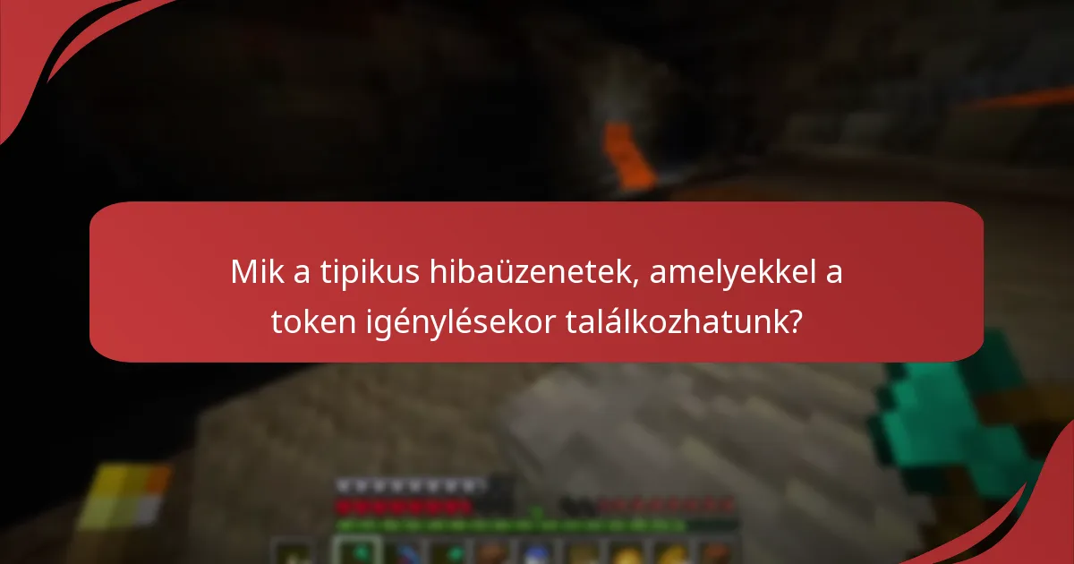 Hogyan háríthatom el a token igényléssel kapcsolatos problémákat?