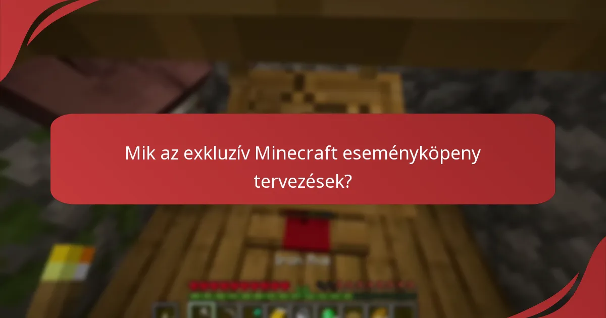 Hogyan lehet megszerezni a Minecraft eseményköpenyeket?